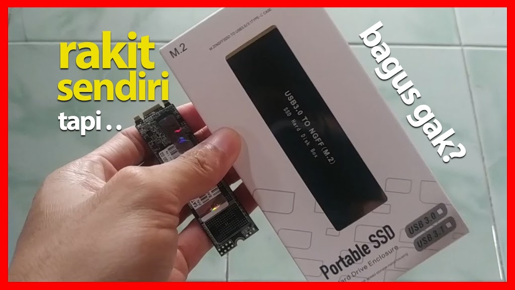 membuatssdsendiri - Membuat ssd portable sendiri menggunakan CASING SSD M2 NGFF SATA USB3.0 - SSD ENCLOSURE